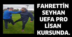 Fahrettin Seyhan UEFA Pro Lisan Kursunda.