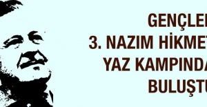 Nazım Hikmet Yaz Kampı Başladı