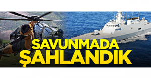 Savunmada şahlandık