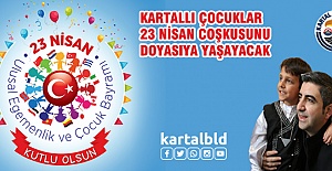 Kartallı Çocuklar 23 Nisan Coşkusunu Doyasıya Yaşayacak