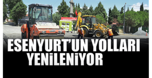 Esenyurt’un Yolları Yenileniyor