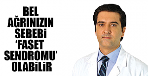 Bel ağrınızın sebebi ‘faset sendromu’ olabilir