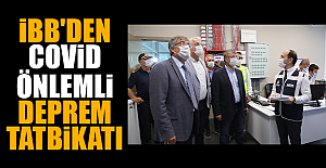 İBB'den, covid önlemli deprem tatbikatı