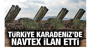 ABD'yi kızdıracak S-400 gelişmesi! Türkiye Karadeniz'de NAVTEX ilan etti