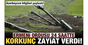 Azerbaycan açıkladı: Ermeni ordusu 24 saatte korkunç zayiat verdi!