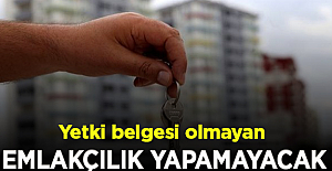 Emlakçılık faaliyetlerinde yeni düzen