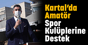 Kartal’da Amatör Spor Kulüplerine Destek