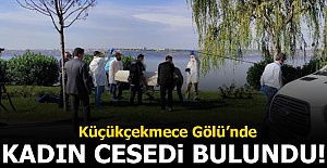 Küçükçekmece Gölü'nde kadın cesedi bulundu