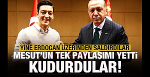 Yine Erdoğan üzerinden Mesut Özil'e saldırdılar