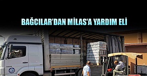 Bağcılar’dan Milas’a yardım eli