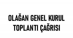 OLAĞAN GENEL KURUL