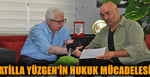 Atilla Yüzgen'in Hukuk Mücadelesi