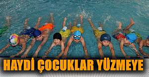 Haydi çocuklar yüzmeye