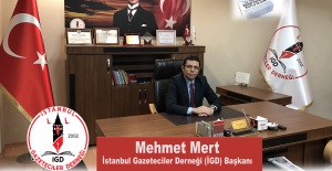 İGD Başkanı Mehmet Mert; Gazetecilik artık düştüğü yerden kalkmalı...