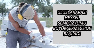 Uluslararası Heykel Sempozyumu Büyükçekmece’de Başladı