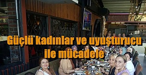 Güçlü kadınlar ve uyuşturucu ile mücadele