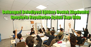 Sultangazi Belediyesi Eğitime Destek Akademisi Gençlerin Hayallerine Açılan Kapı Oldu