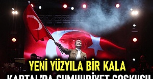 Yeni Yüzyıla Bir Kala Kartal’da Cumhuriyet Coşkusu