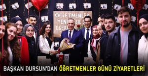 Başkan Dursun’dan öğretmenler günü ziyaretleri