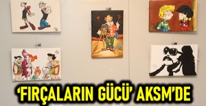 ‘Fırçaların gücü’ AKSM’de
