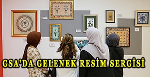 ‘Gelenek’ resim sergisi GSA’da