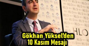 Kartal Belediye Başkanı Gökhan Yüksel’den 10 Kasım Mesajı
