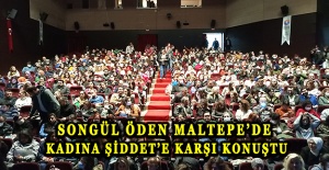Songül Öden Maltepe’de kadına şiddet’e karşı konuştu