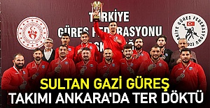 Sultan gazi güreş takımı ankara'da ter döktü
