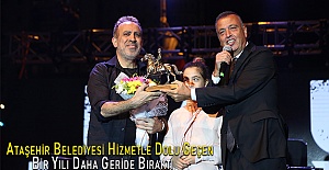 Ataşehir Belediyesi Hizmetle Dolu Geçen Bir Yılı Daha Geride Bıraktı