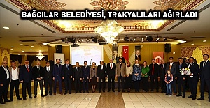 Bağcılar Belediyesi, Trakyalıları ağırladı