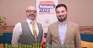 Başkan Öztekin 2022’yi Değerlendirdi