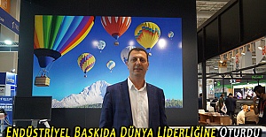 Endüstriyel Baskıda Dünya Liderliğine Oturdu