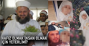 Hafız olmak insan olmak için yeterlimi?