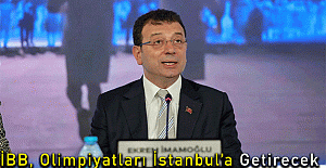 İBB, Olimpiyatları İstanbul’a Getirecek