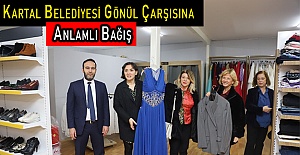 Kartal Belediyesi Gönül Çarşısına Anlamlı Bağış
