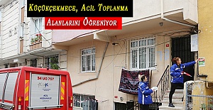 Küçükçekmece, Acil Toplanma Alanlarını Öğreniyor