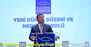 “Maltepe Medya Forumu” başladı