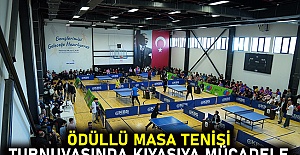 Ödüllü masa tenisi turnuvasında kıyasıya mücadele
