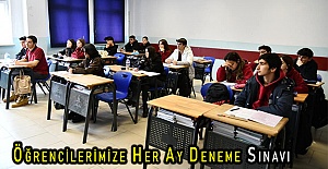 Öğrencilerimize Her Ay Deneme Sınavı