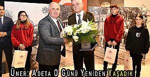 Üner: Adeta O Günü Yeniden Yaşadık