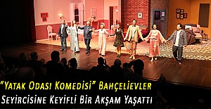 “Yatak Odası Komedisi” Bahçelievler Seyircisine Keyifli Bir Akşam Yaşattı