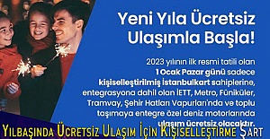 Yılbaşında Ücretsiz Ulaşım İçin Kişiselleştirme Şart