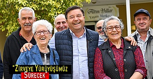“Zirveye Yürüyüşümüz Sürecek”