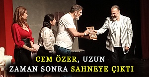 Cem Özer, uzun zaman sonra sahneye çıktı