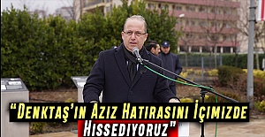 “Denktaş’ın Aziz Hatırasını İçimizde Hissediyoruz”