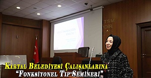 Kartal Belediyesi Çalışanlarına “Fonksiyonel Tıp Semineri”