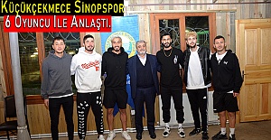 Küçükçekmece Sinopspor 6 Oyuncu Ile Anlaştı.