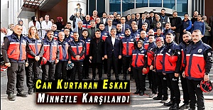 Can Kurtaran Eskat Minnetle Karşılandı