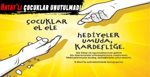 Hatay'lı çocuklar unutulmadı