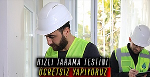 Hızlı Tarama Testini Ücretsiz Yapıyoruz